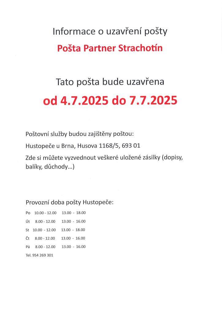 Pošta Strachotín uzavřena 4.-7.7.2025