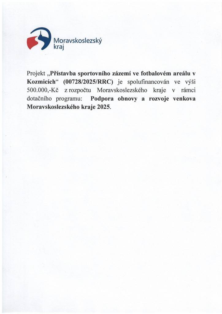 Přístavba sportovního zázemí ve fotbalovém areálu v Kozmicích