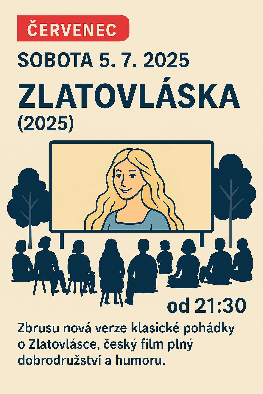 🎬✨ LETNÍ KINO: ZLATOVLÁSKA (2025) ✨🎬 Vážení sousedé a milovníci pohádek, zveme Vás v sobotu 5. července od 21:30 do letního kina v Tišicích na zbrusu novou českou filmovou pohádku Zlatovláska (2025)! 👸🌟 Čeká nás moderní verze klasického příběhu plná dobrodružství, humoru a krásných filmových efektů – vhodné pro malé i velké diváky. 🌈🎥 Přijďte si s rodinou nebo přáteli užít krásný letní večer pod hvězdami! ⭐️🍿 Těšíme se na Vás! 😊