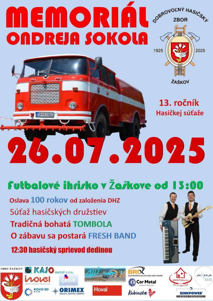 DHZ Žaškov si pripomína 100 rokov od založenia Dobrovoľného hasičského zboru oslavou, ktorá zahŕňa súťaž hasičských družstiev na futbalovom ihrisku v Žaškove.