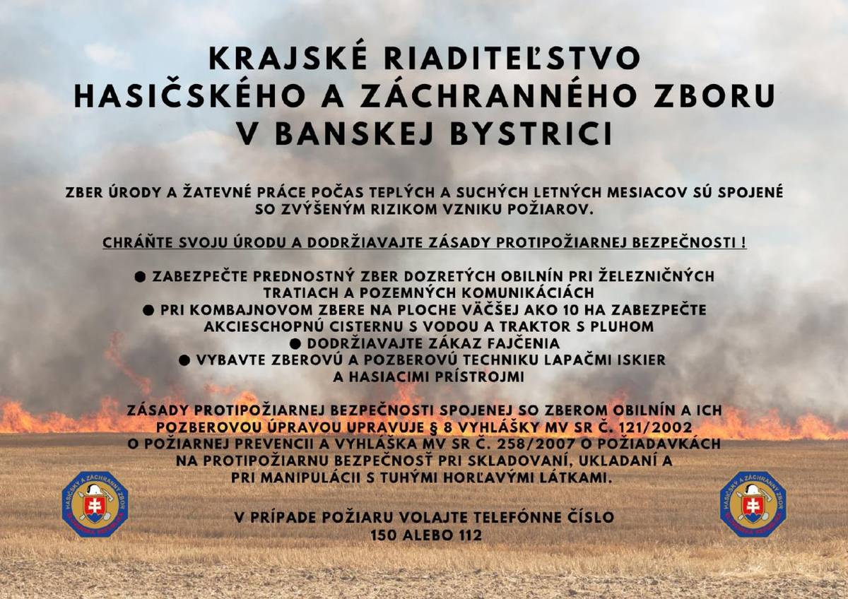 Usmernenie OR HAZZ Lučenec k prijatiu preventívnych opatrení na zníženie požiarovosti pri činnostiach so zvýšeným nebezpečenstvom vzniku požiaru – zbere obilnín, ich pozberovej úprave a skladovaní objemových krmovín a slamy.