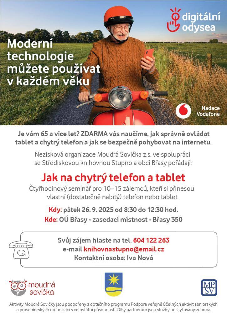 Obec Břasy zve seniory na bezplatný seminář, kde se naučí ovládat moderní technologie. Akce proběhne 26. září 2025 od 8:30 do 12:30 v budově OÚ (Břasy 350). Kurz je zdarma díky díky podpoře Nadace Vodafone v rámci projektu digitální odysea.