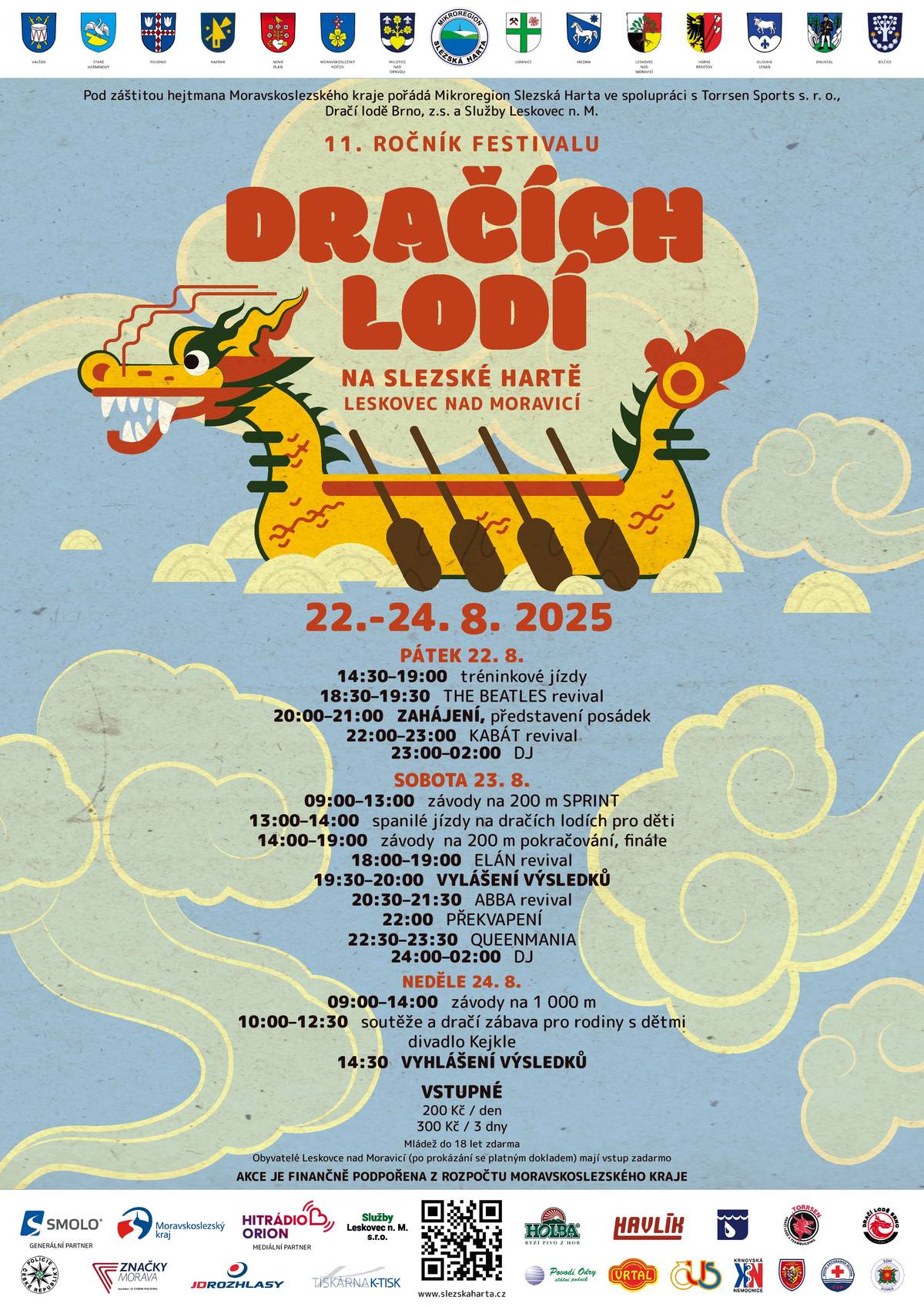 11. ROČNÍK FESTIVALU DRAČÍCH LODÍ Akci pořádá Mikroregion Slezská Harta ve spolupráci s Torrsen Sports s.r.o., Dračí lodě Brno, z.s. Akce je finančně podpořena z rozpočtu Moravskoslezského kraje.   https://www.leskovecnadmoravici.eu/akce-a-volny-cas/kalendar-akci/draci-lode-slezska-harta-2025-682_371cs.html