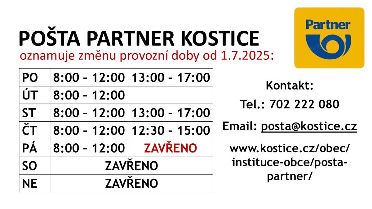Změna provozní doby Pošty Partner Kostice od 1.7.2025 do odvolání - pátek bude otevřeno pouze dopoledne.