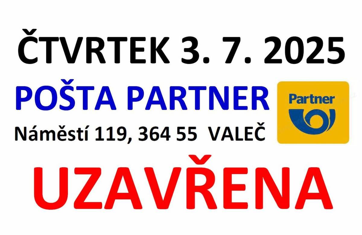 Pošta Partner Valeč uzavřena 03.07.2025