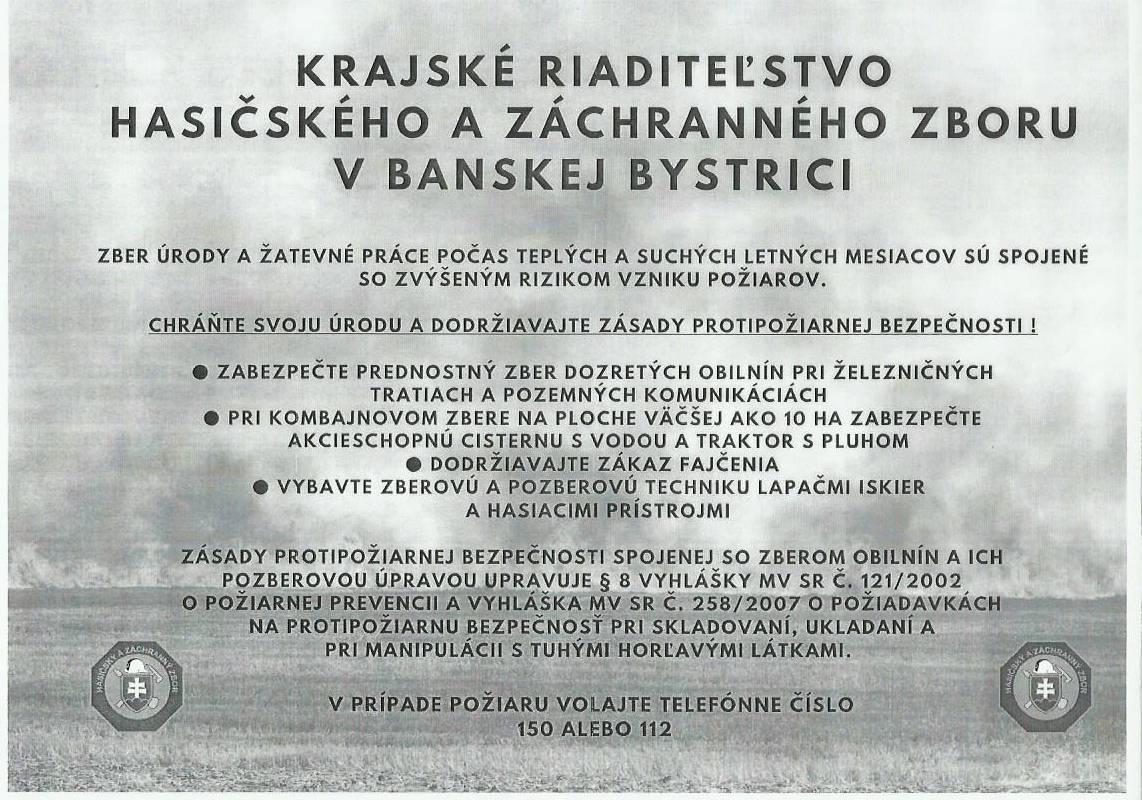 Prijatie preventívnych opatrení na zníženie požiarovosti pri činnostiach so zvýšeným nebezpečenstvom vzniku požiaru- zbere obilovín,ich pozberovej úprave a skladovaní objemových krmovín a slamy