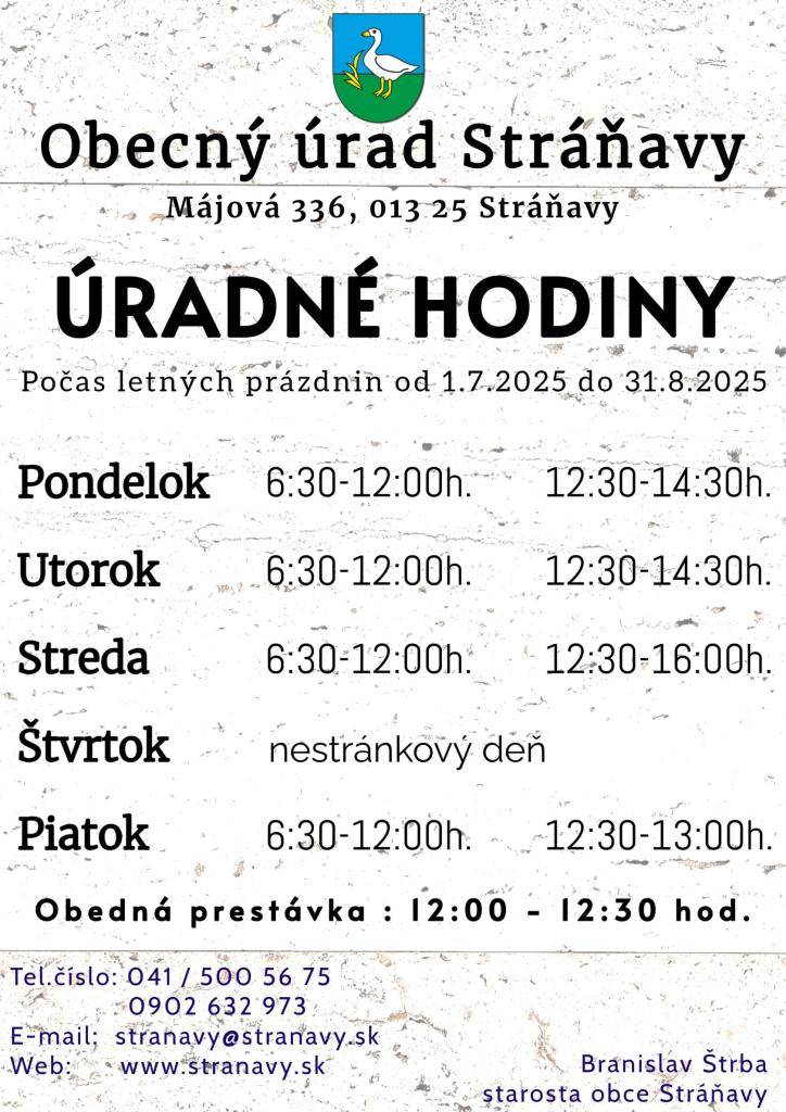 Obecný úrad Stráňavy informuje občanov o úprave úradných hodín počas letných prázdnin, od 1.7.2025 do 31.8.2025.