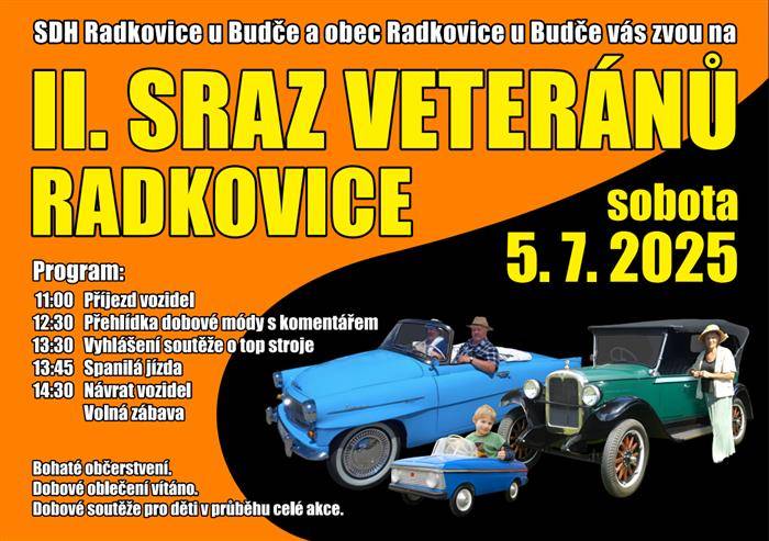 V Radkovicích se bude konat v sobotu 5.7.2025 od 11:00 sraz veteránů. Asi v 14:30 projede Knínicemi směrem od Budče spanilá jízda těchto vozidel a strojů.