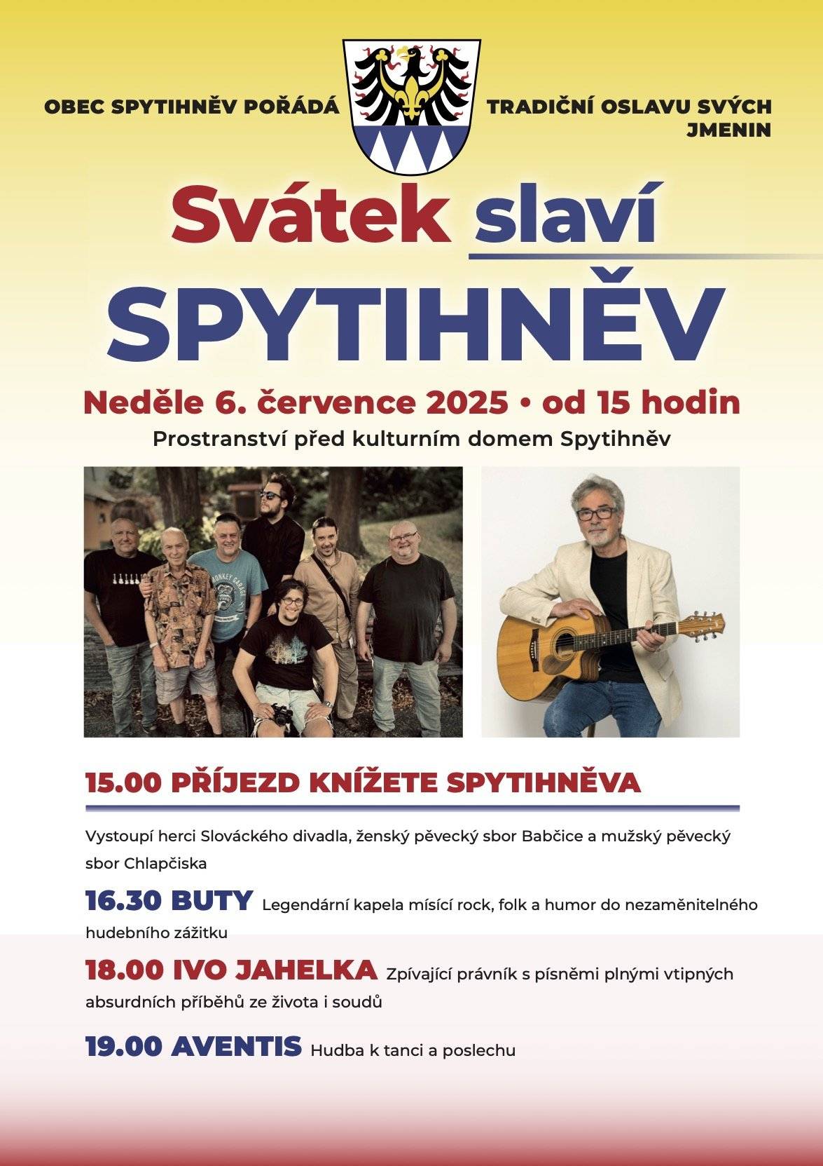 Nezapomeňte, už dnes od 15:00 hodin se před kulturním domem ve Spytihněvi konají oslavy jmenin naší obce. Čeká vás pestrý program:  vystoupí spytihněvské folklorní soubory Babčice a Chlapčiska, Legendární kapela Buty – šest cen Anděl, Český lev za filmovou hudbu a hity, které zná celé Česko, Ivo Jahelka – zpívající právník, který vás pobaví svými písněmi o skutečných soudních případech, Kapela Aventis, která večer zahraje k tanci i poslechu  🍺 Na čepu pivo Spytihněv 🐖 Grilované sele pro všechny milovníky dobrého jídla Vše už je připraveno. Přijďte si užít dnešní odpoledne a večer plný hudby, zábavy a skvělé atmosféry!