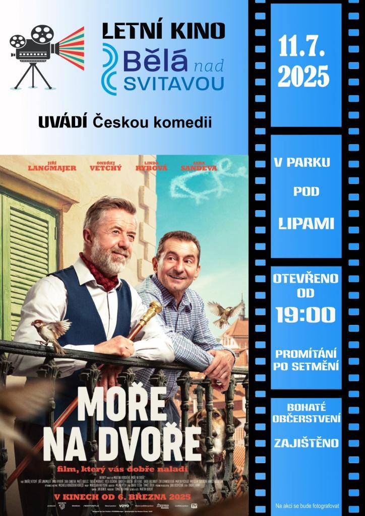 LETNÍ KINO POD LÍPAMI 11.7.2025  MOŘE NA DVOŘE