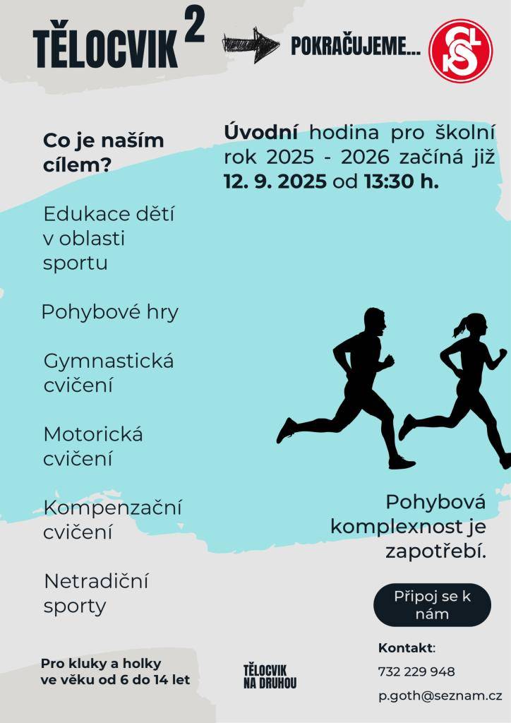 Sport pro děti.  Úvodní hodina bude 12.9.2025 od 13:30 v tělocvičně ZŠ Stupno.