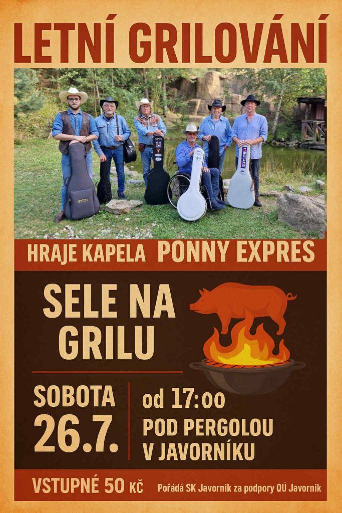 Zveme vás na letní grilování s hudbou, které se uskuteční 26. července 2025 od 17:00 pod pergolou v Javorníku. Vystoupí kapela PONNY EXPRESS. Vstupné 50 Kč.