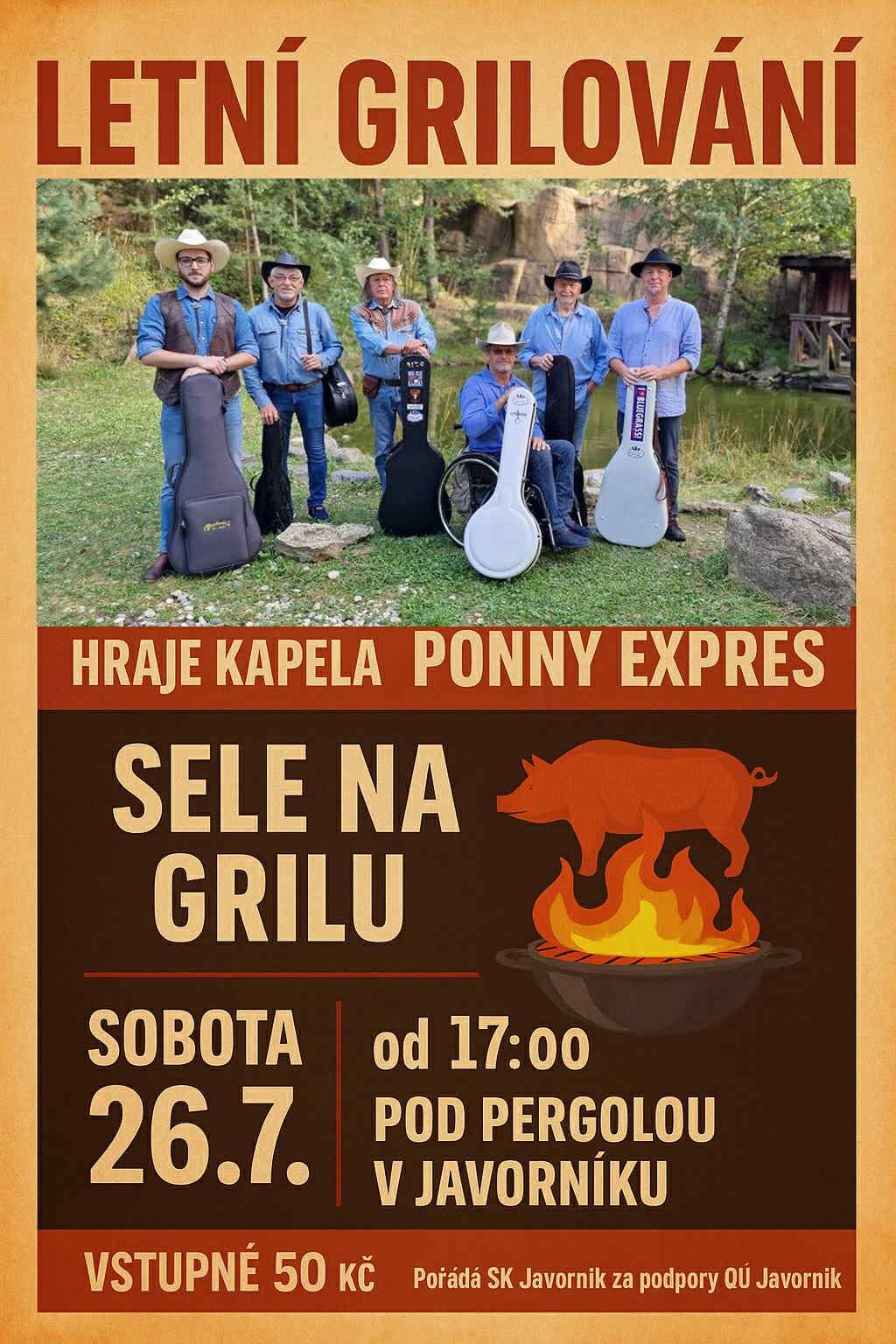 Zveme vás na letní grilování s hudbou, které se uskuteční 26. července 2025 od 17:00 pod pergolou v Javorníku. Vystoupí kapela PONNY EXPRESS. Vstupné 50 Kč. Akci pořádá SK Javorník za podpory OÚ Javorník