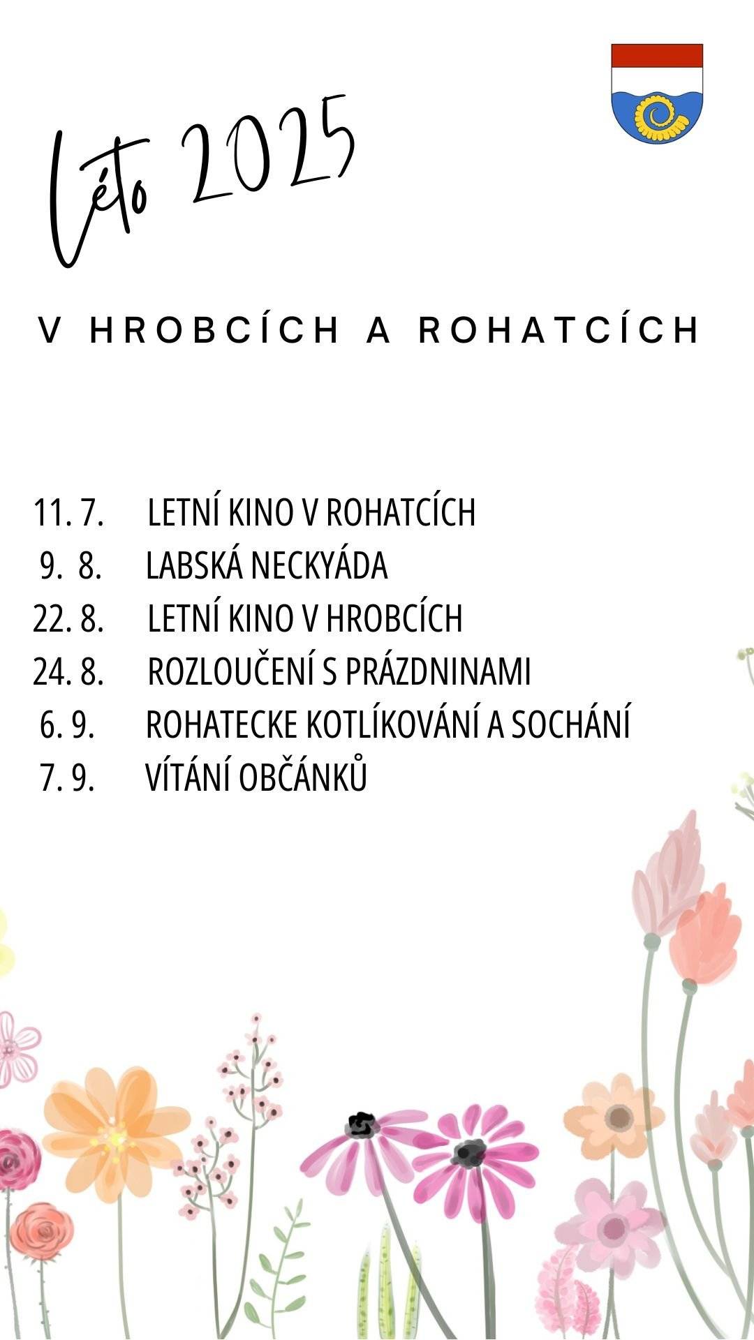 Co nás v Hrobcích a Rohatcích čeká letošní léto?