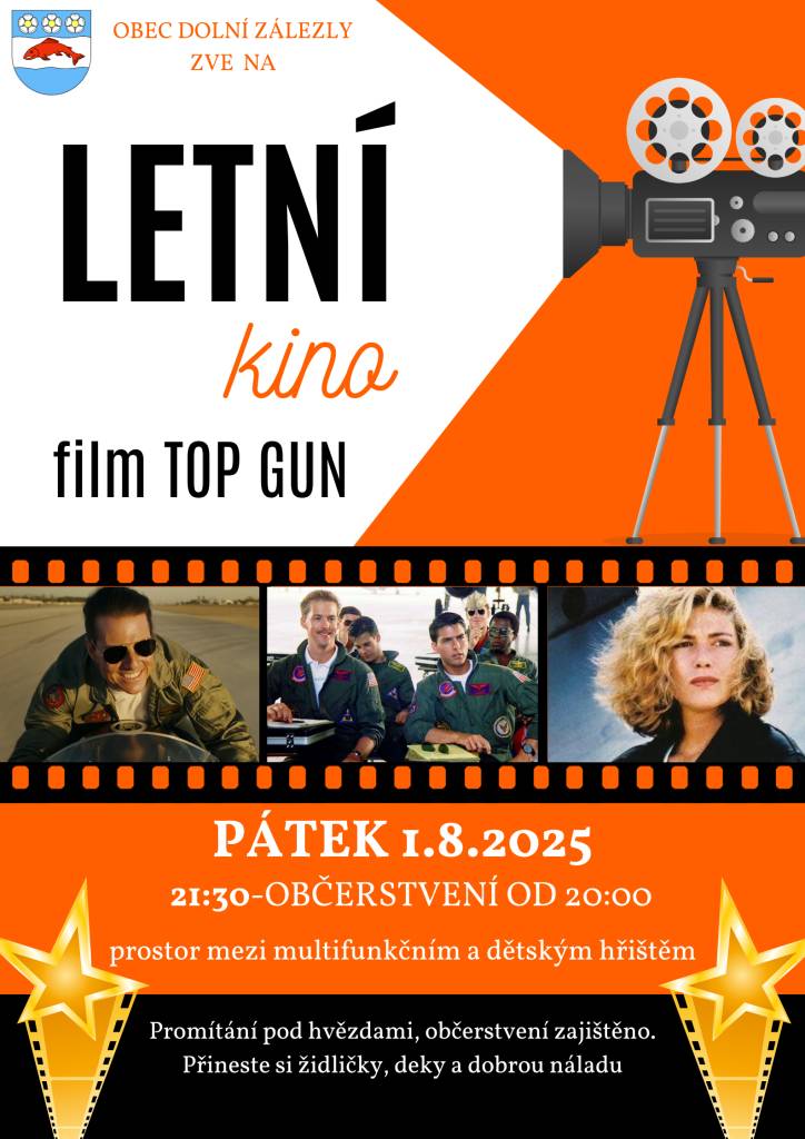 Obec Dolní Zálezly zve všechny na promítání filmu TOP GUN pod hvězdami, které se koná v pátek 1. srpna 2025. Přijďte si užít večer plný zábavy s občerstvením a dobrou náladou!
