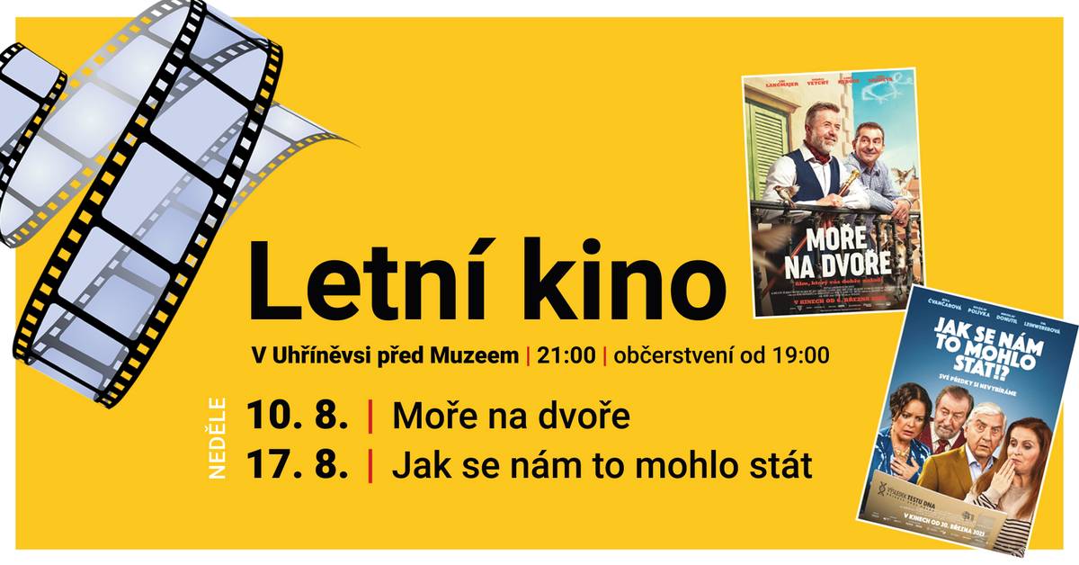 Zveme vás na filmový zážitek pod širým nebem, Letní kino v Uhříněvsi je tu 🎥✨  Přijďte si užít dvě české filmové novinky 💙 Promítáme od 21 hodin před muzeem na Novém náměstí, od 19 hodin bude připravené výtečné občerstvení.  ☀️🎞️ V neděli 10. srpna se můžete těšit na novou českou komedii Moře na dvoře režiséra Martina Horského. V hlavních rolích se představí Ondřej Vetchý, Jiří Langmajer nebo Linda Rybová. Podívejte se na trailer https://youtu.be/lWZ3ibEivlA.  ☀️🎞️V neděli 17. srpna je připravena komedie režiséra Petra Zahrádky Jak se nám to mohlo stát!? V hlavních rolích uvidíte Jitku Čvančarovou, Bolka Polívku či Miroslava Donutila. Malá ochutnávka zde https://youtu.be/VH3o0bLvfVM.  Vstup volný.