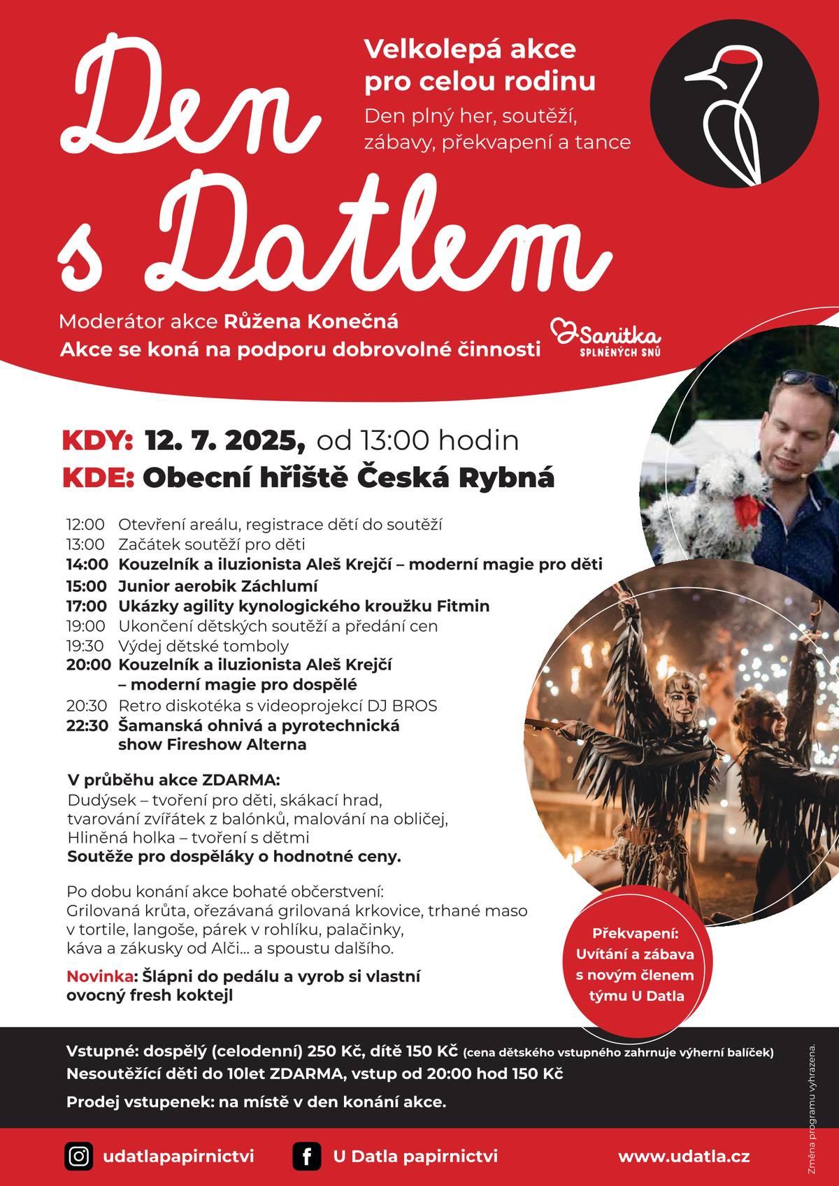 Den s Datlem 12. 7. 2025 od 13:00 hodin na Obecním hřišti v České Rybné. Den plný her, soutěží, zábavy, překvapení a tance.
