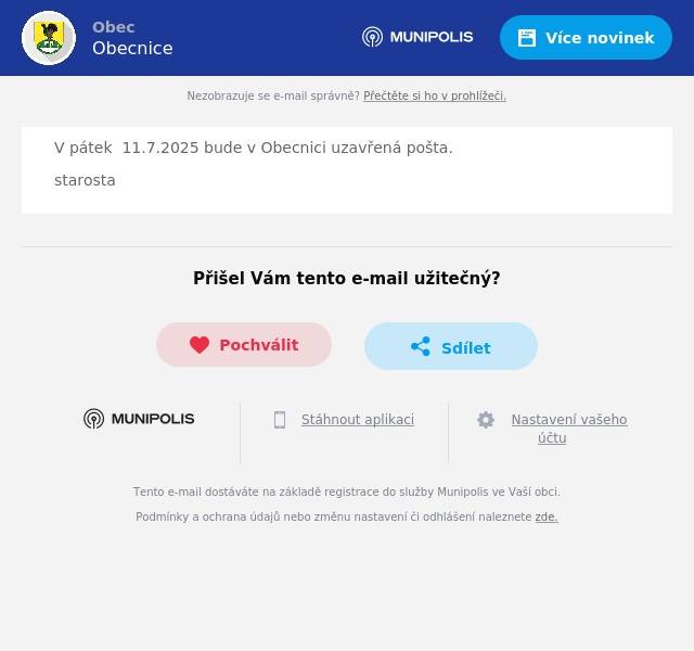 V pátek  11.7.2025 bude v Obecnici uzavřená pošta. starosta