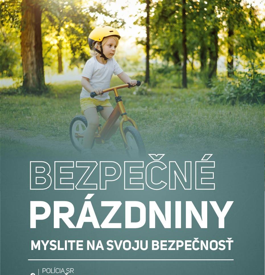 Okresné riaditeľstvo Policajného zboru v Nových Zámkoch vyzýva rodičov a deti, aby sa počas letných prázdnin riadili bezpečnostnými pravidlami, najmä pri pobyte doma a pri vode.