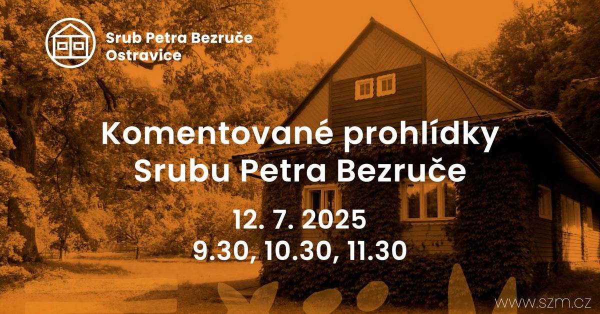 Vážení občané, zveme Vás na komentované prohlídky Srubu P. Bezruče v sobotu 12.7. od 9:30 h.