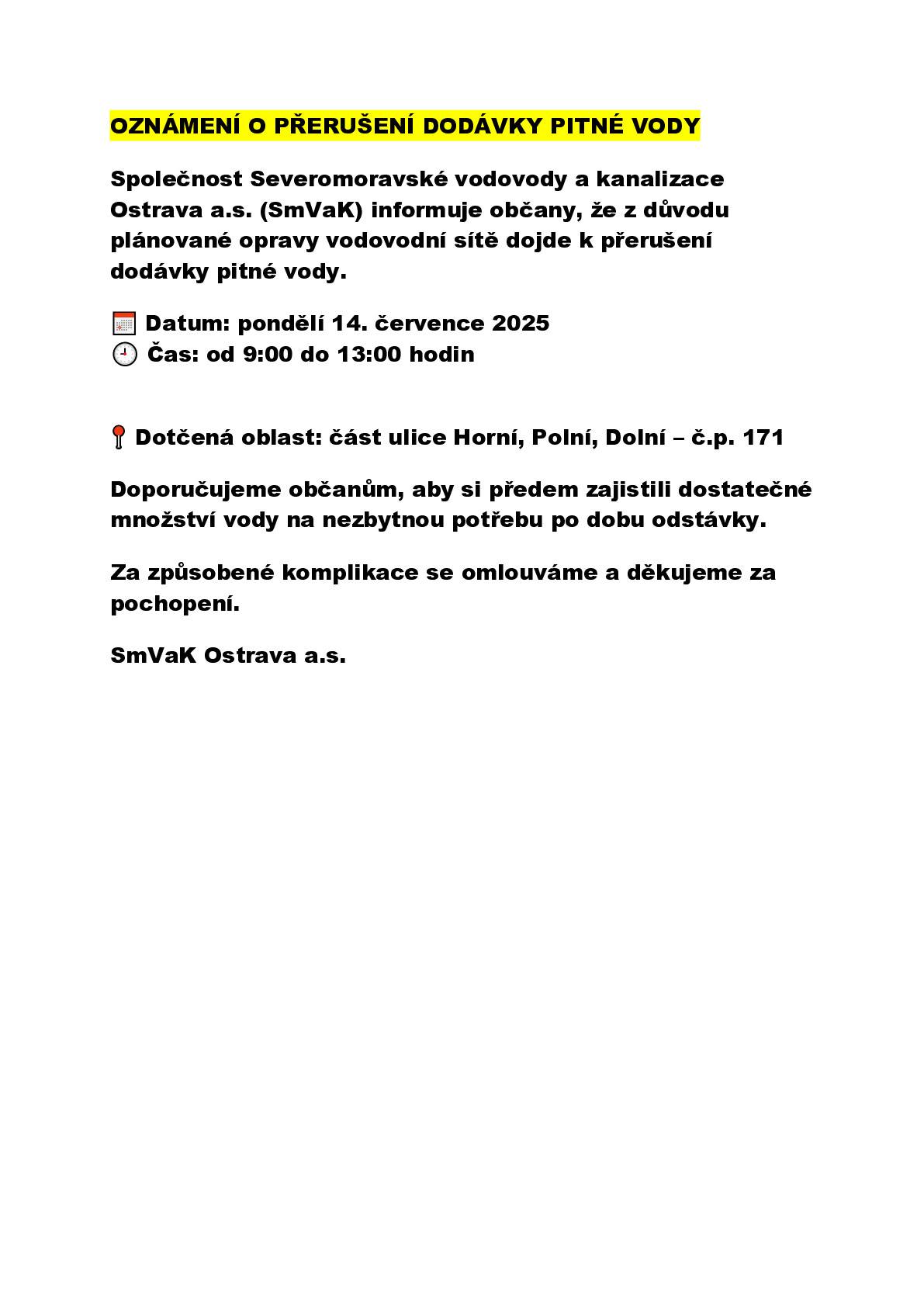 SmVaK  Ostrava a.s. informuje o přerušení dodávky vody  z důvodu  plánované opravy na vodovodní síti.