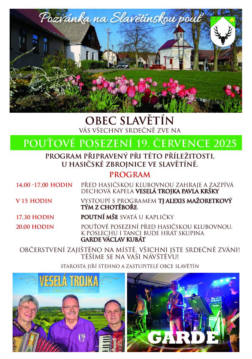 Obec slavětín vás všechny srdečně zve na pouťové posezení 19. července 2025 program připravený při této příležitosti, u hasičské zbrojnice ve slavětíně.