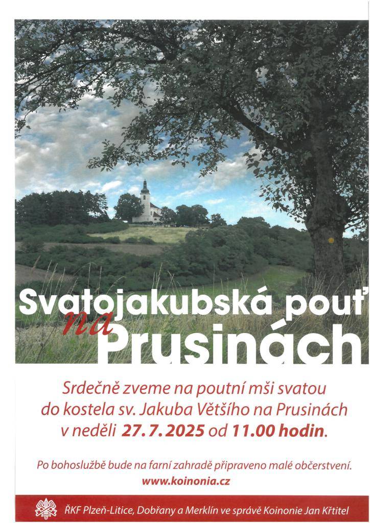 Pozvánka na poutní mši svatou do kostela sv. Jakuba Většího na Prusinách v neděli 27.7.2025 od 11:00.