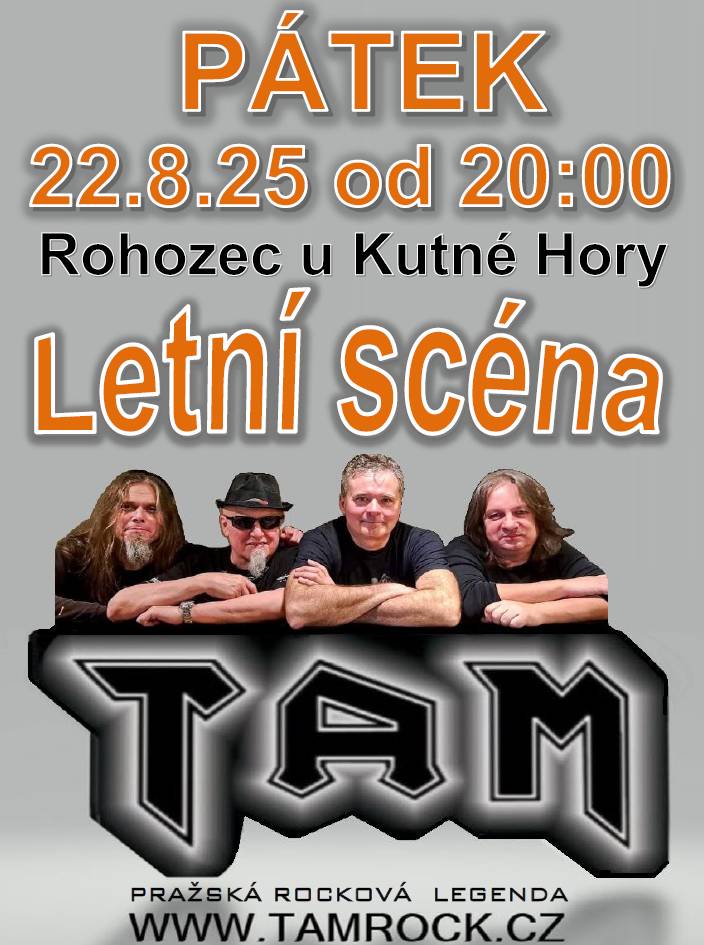 Obec Rohozec spolu s SDH Rohozec Vás srdečně zvou na posvícenskou zábavu dne 22.8.2025 na hřiště, kde bude hrát pražská rocková kapela TAM.