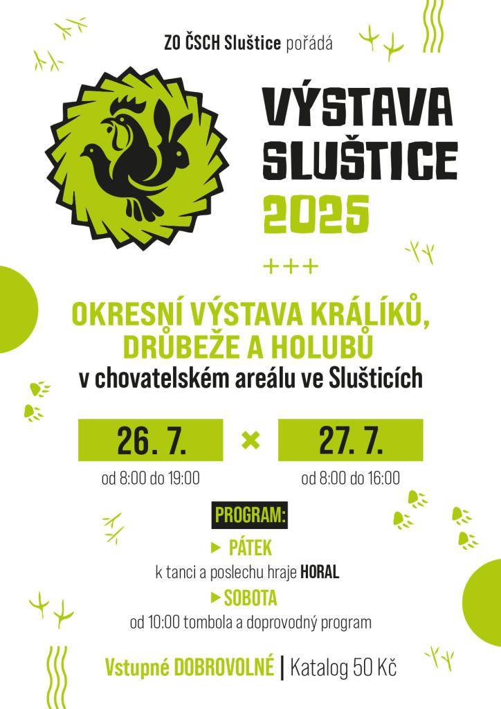v sobotu 26. a v neděli 27. července 2025 v chovatelskem areálu Sluštice