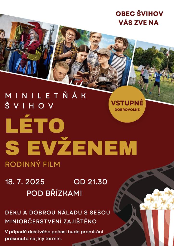 Srdečně zveme na první letošní promítání letního kina, a to 18. 7. od 21.30 hod. Těšit se můžete na snímek Léto s Evženem. Rádi Vás všechny uvidíme!