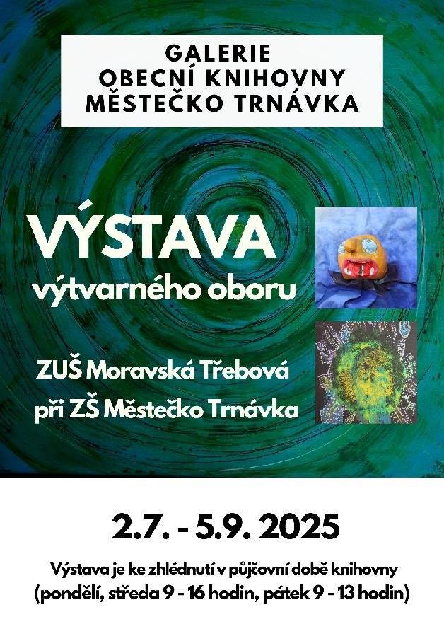 Prázdninová výstava v místní knihovně.