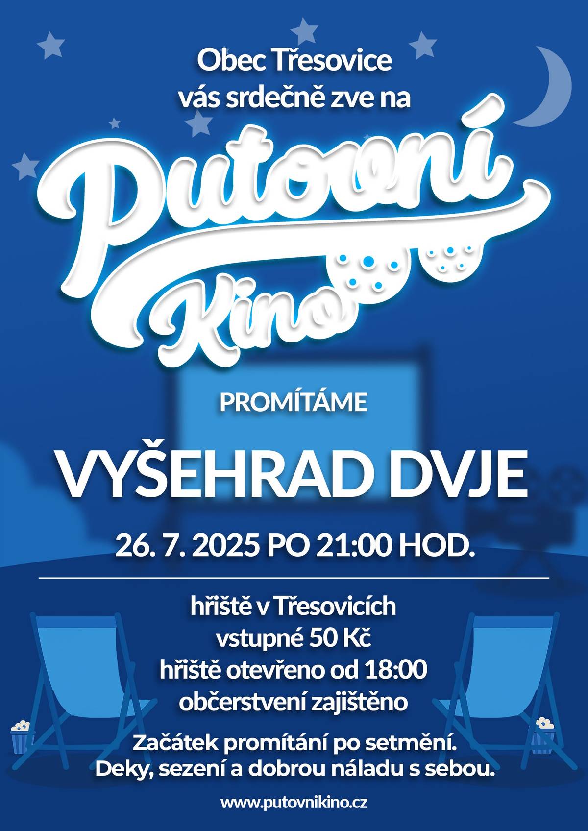 Přijďte na letní kino.  Pojďme si užít letní horko do letního kina na hřišti v Třesovicích v sobotu 26. 7. 2025 při promítání českého filmu "Vyšehrad Dvje".