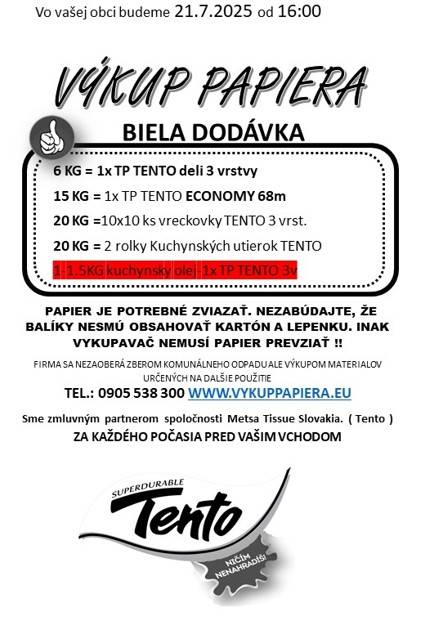 V pondelok 21.7.2025 od 16:00 sa bude v priestore pred obecným úradom konať výkup papiera. Viac v prílohe...
