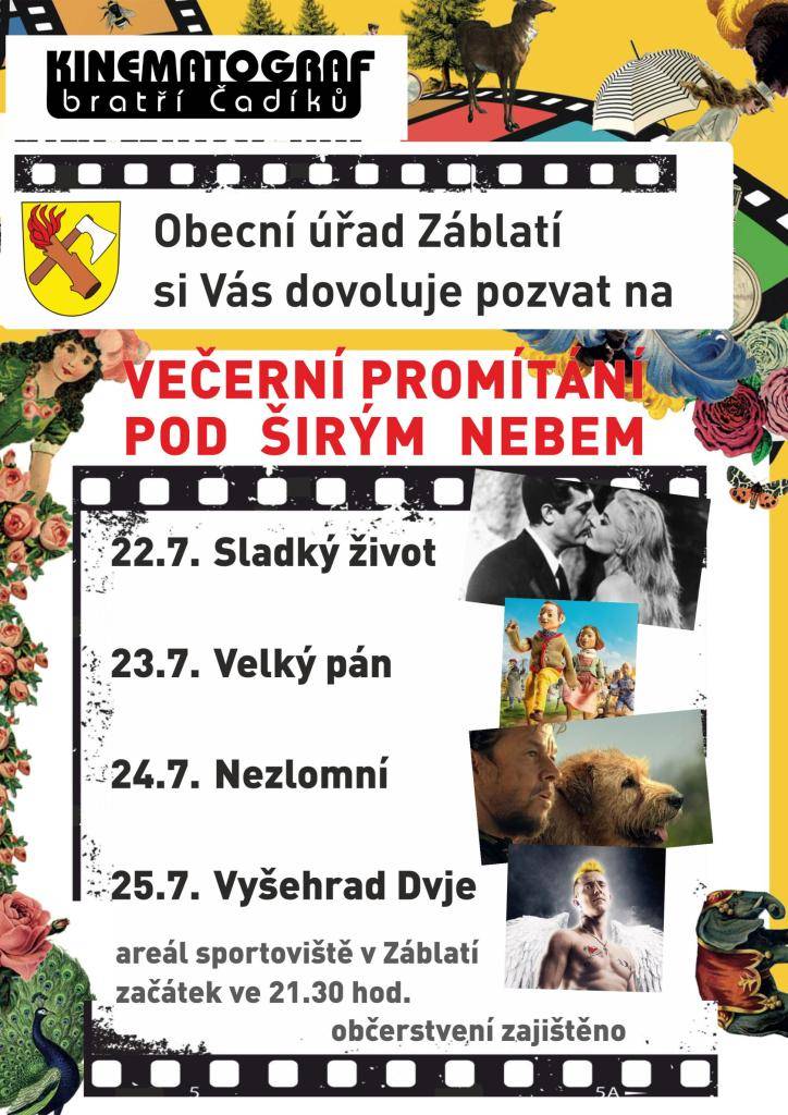 Obecní úřad Záblatí si vás dovoluje pozvat na večerní promítání pod širým nebem