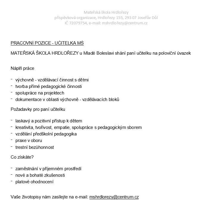 volná pracovní pozice učitelky MŠ Hrdlořezy - poloviční úvazek
