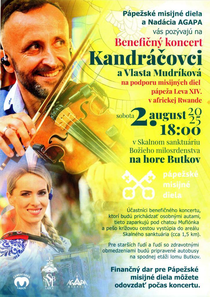 Pápežské misijné diela a Nadácia AGAPA Vás pozývajú na Benefičný koncert - Kandráčovci a Vlasta Mudríková, ktorý sa bude konať dňa 02.08.2025 na hore Butkov.