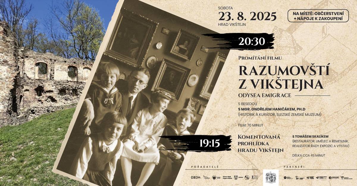 Letní kino "Razumovští z Vikštejna ODYSEA EMIGRACE" v sobotu 23.8.2025 na zřícenině hradu Vikštejn.