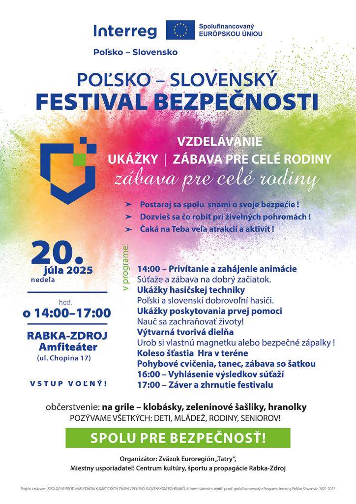 Zvӓzok Euroregión „Tatry“ pozýva na poľsko-slovenské vzdelávacie a propagačne podujatie s názvom Festival bezpečnosti v Rabke-Zdroji dňa 20.júla 2025.