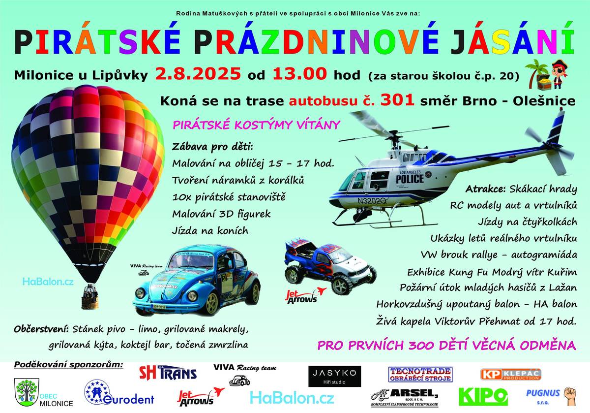 Obec Milonice s pořadateli zvou děti a dospělé na akci "Pirátské prázdninové jásání", a to v sobotu 2.8.2025 od 13:00 hod.