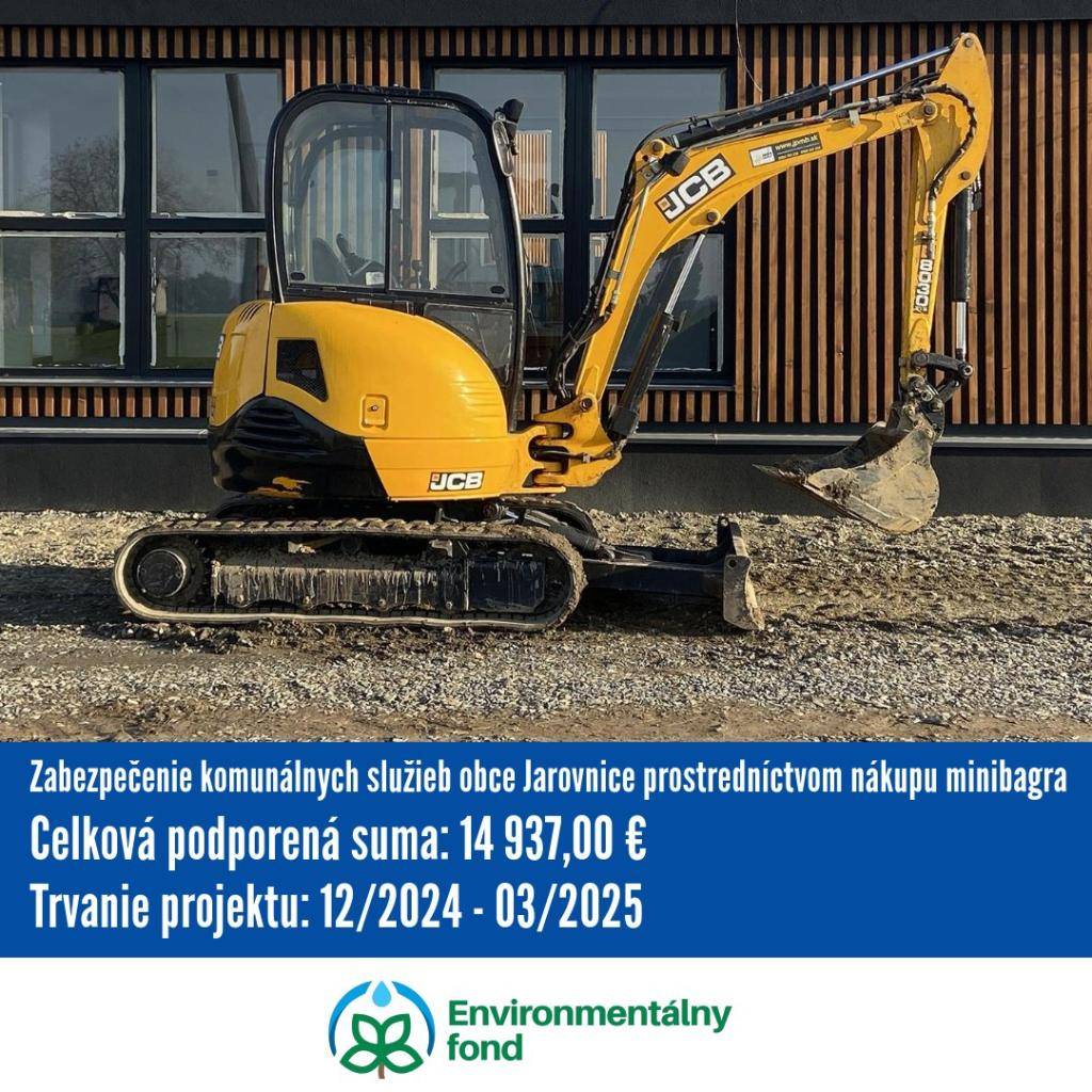 Minister životného prostredia Slovenskej republiky rozhodol o  poskytnutí podpory obci Jarovnice z Environmentálneho fondu formou dotácie na rok 2024 na projekt "Zabezpečenie komunálnych služieb obce Jarovnice prostredníctvom nákupu minibagra" vo výške: 14 937,00 Eur.