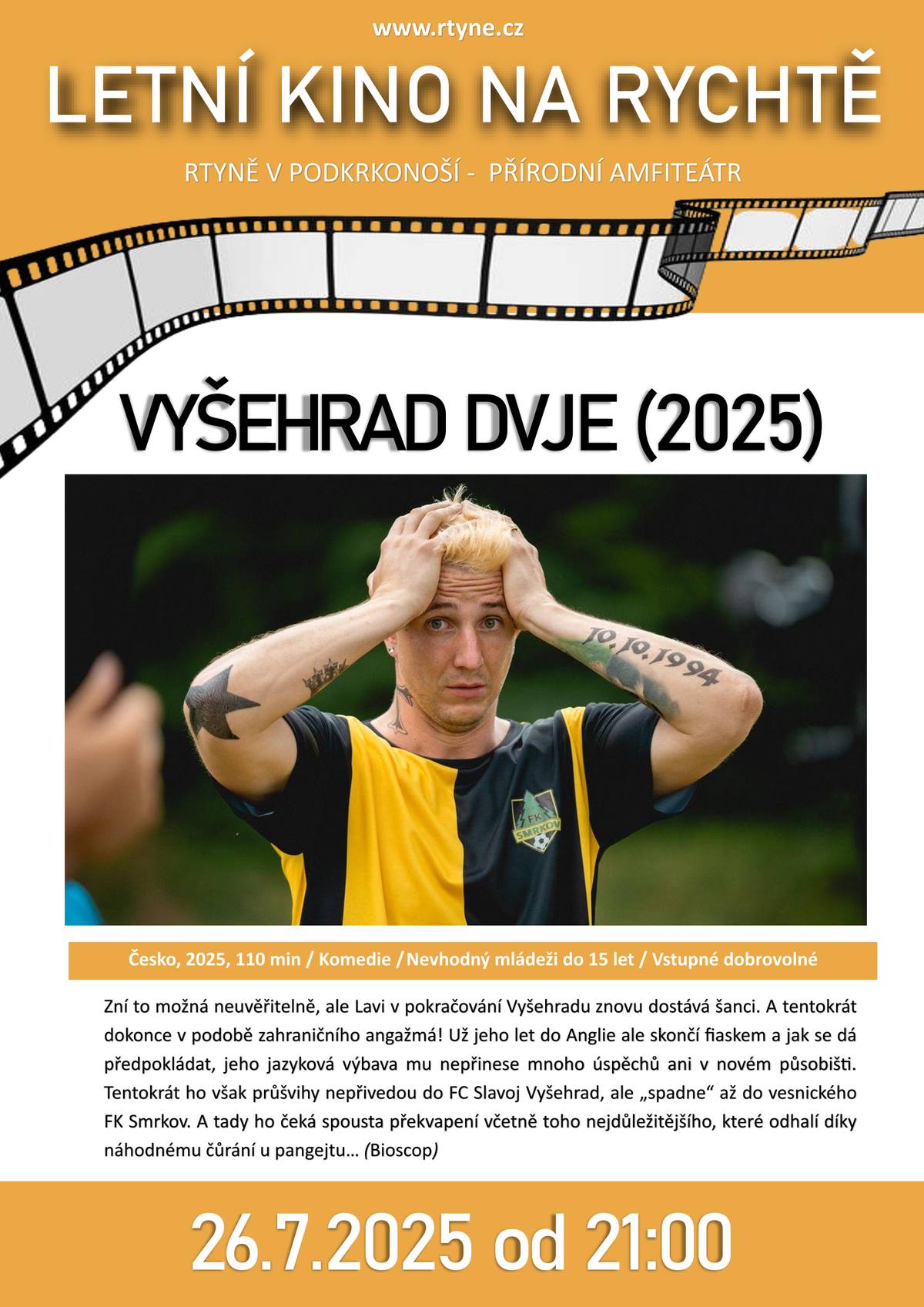 Letní kino ve Rtyni v Podkrkonoší zve na promítání nového filmu Vyšehrad Dvje, které se uskuteční v sobotu 26. července 2025 od 21:00 v amfiteátru Na Rychtě.  Pokračování oblíbené komedie přináší další příhody fotbalisty Lavického a slibuje večer plný humoru a nečekaných situací.  Promítáme pod širým nebem, doporučujeme vzít si s sebou deku.  Vstupné je dobrovolné. Drobné občerstvení zajištěno.  Přijďte si užít letní večer s filmem v krásném prostředí rtyňského amfiteátru. Těšíme se na vás.