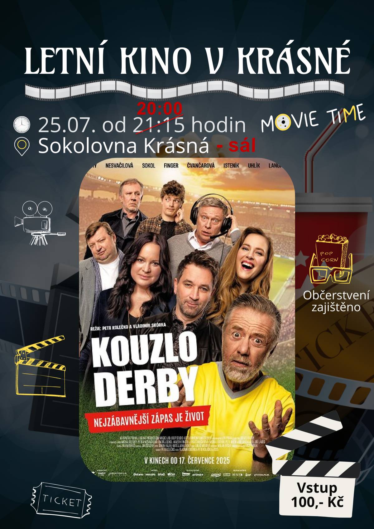 ❗❗❗POZOR ZMĚNA❗❗❗ Kvůli nepříznivé předpovědi počasí se páteční promítání uskuteční již OD 20:00 HODIN NA SÁLE❗❗❗