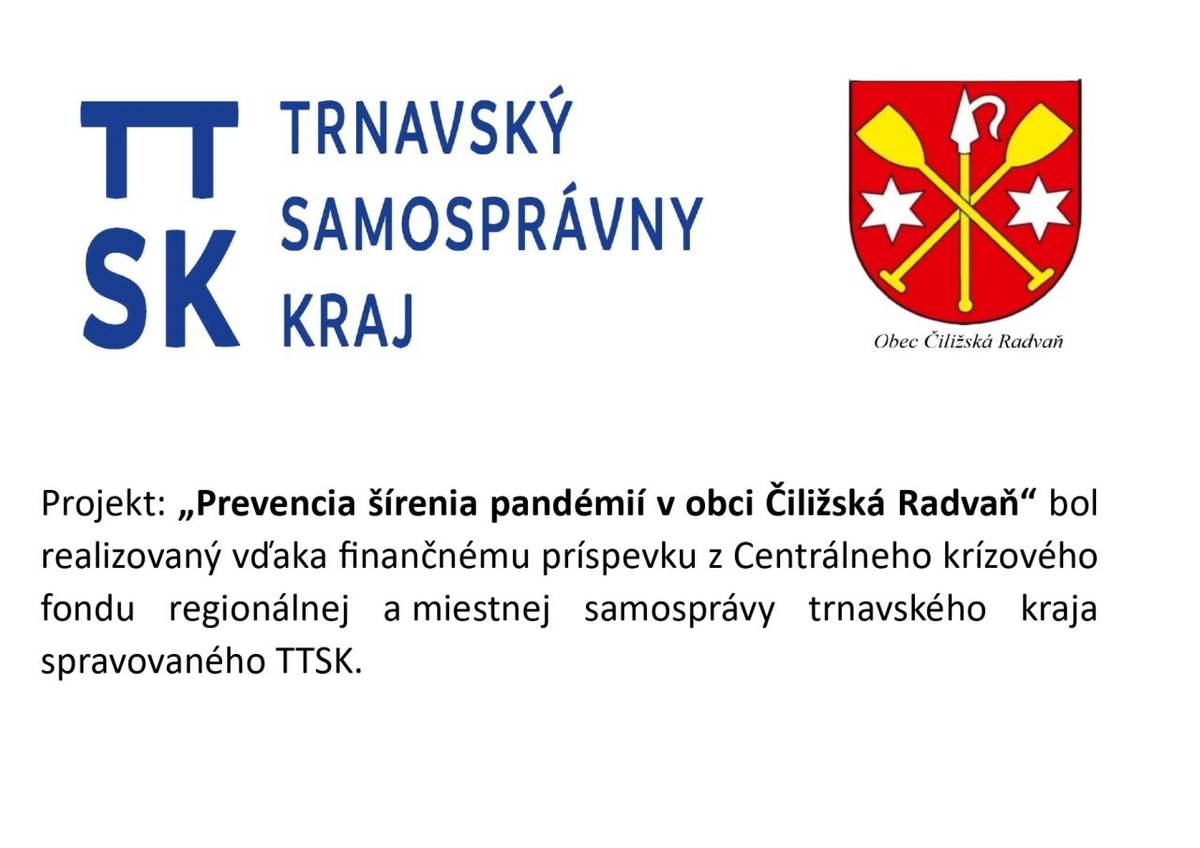 Projekt: Prevencia šírenia pandémií v obci Čiližská Rdvaň