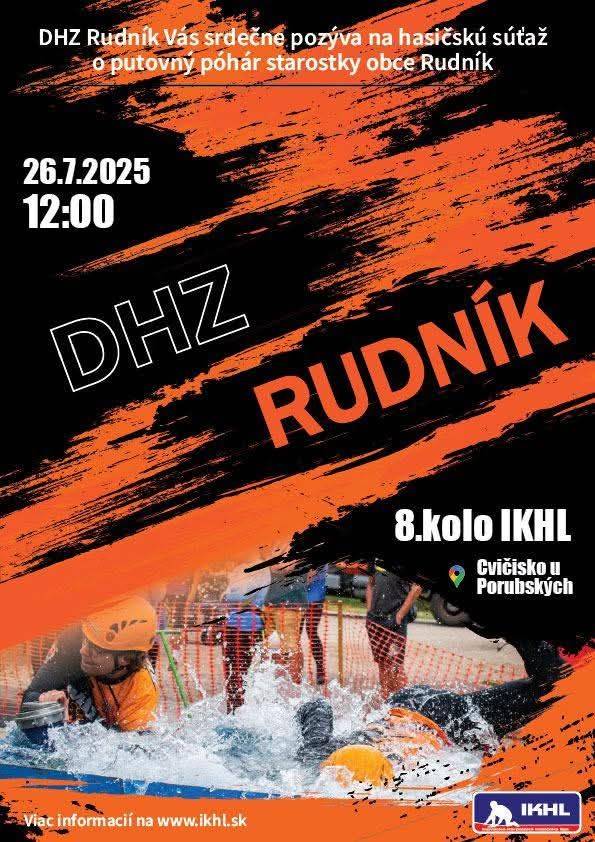 Srdečne Vás pozývame v sobotu 26.júla 2025 od 12:00 hod. do Rudníka na cvičisko u Porubských, kde sa uskutoční  8.kolo Inovecko-karpatskej hasičskej ligy (IKHL). Príďte povzbudiť hasičov, pripravené bude  i občerstvenie – cigánska pečienka, klobásky, hranolky, pivo, kofola a iné.