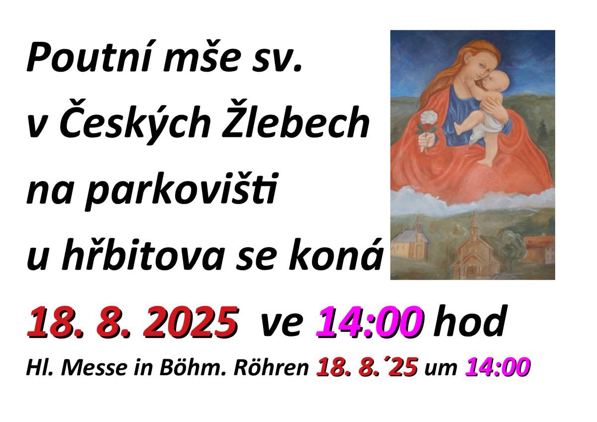 Poutní mše sv. v Českých Žlebech a na Stožecké kapli
