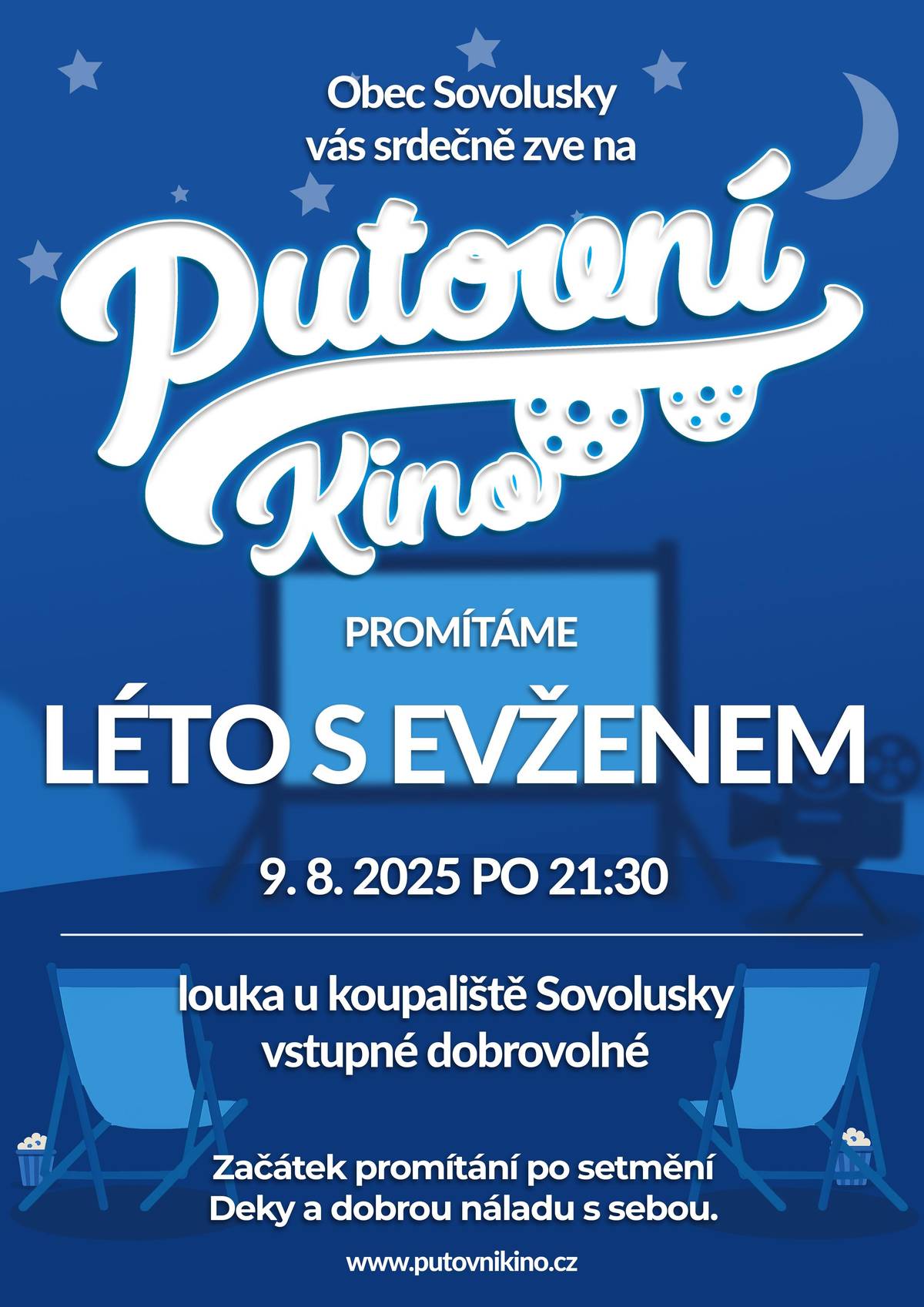 Obec Sovolusky Vás zve v sobotu 9.8.2025 od cca 21:00 na louku u koupaliště na Letní kino. Promítána bude česká komedie LÉTO S EVŽENEM. Vstupné dobrovolné!