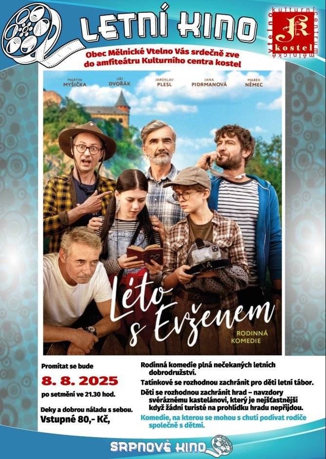 Srdečně zveme občany na promítání rodinné komedie "Léto s Evženem" dne 8.8.2025 v amfiteátru KCK Mělnické Vtelno.