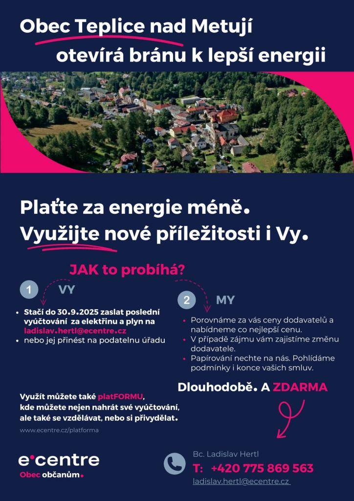 Město Teplice nad Metují ve spolupráci se společností eCENTRE spustilo projekt, díky kterému si mohou občané nezávazně ověřit, zda mohou ušetřit na elektřině a plynu.