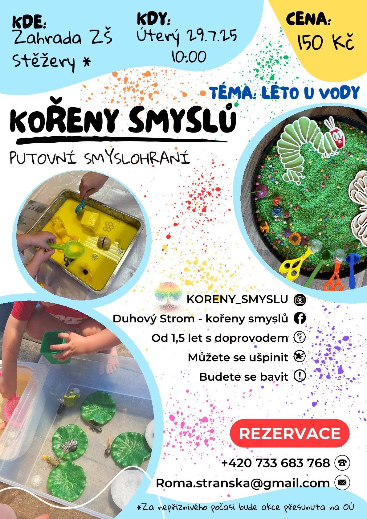 Dne 29. 7. 2025 Vás zveme na smyslohraní. Koná se na zahradě ZŠ ve Stěžerách. S přáním pěkného dne Obec Stěžery