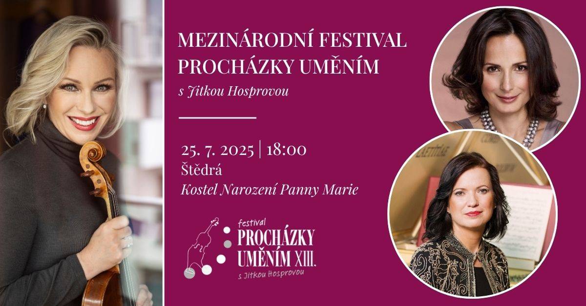 Procházky uměním pokračuje ve Štědré. Kostel Narození Panny Marie. Přijďte na jedinečnou událost.    Jitka Hosprová – viola  Edita Keglerová – cembalo  Zdenka Žádníková Volencová – průvodní slovo   Štědrá 25.7. od 18:00